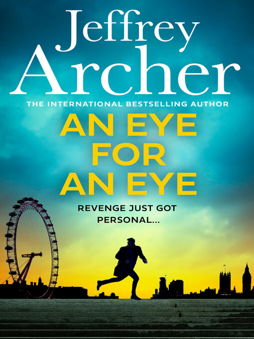 Title details for An Eye for an Eye by Jeffrey Archer - Available